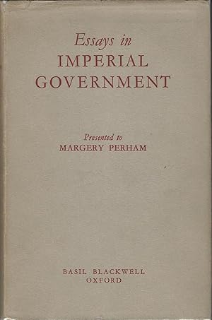 Essays in Imperial Government.