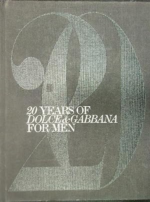 20 Years of Dolce&Gabbana for Man