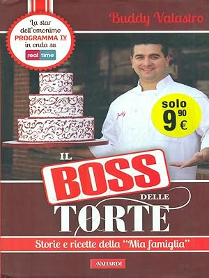 Imagen del vendedor de Il Boss delle Torte a la venta por Librodifaccia