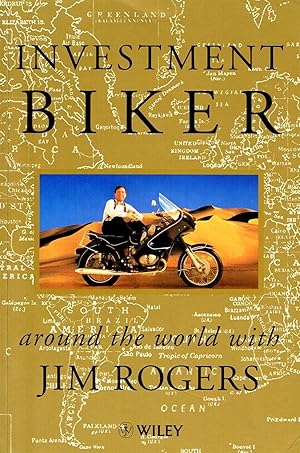 Seller image for Investment Biker : On The Road With Jim Rogers : for sale by Sapphire Books