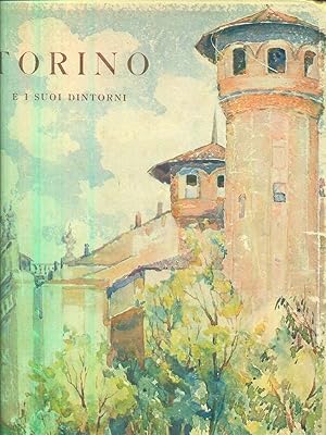 Seller image for Torino e i suoi dintorni for sale by Librodifaccia