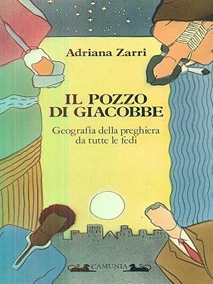 Bild des Verkufers fr Il pozzo di Giacobbe zum Verkauf von Librodifaccia