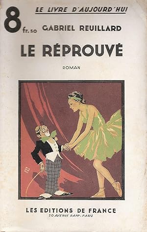 Imagen del vendedor de Le rprouv a la venta por Bouquinerie L'Ivre Livre