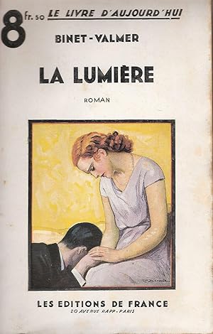 Imagen del vendedor de La lumire a la venta por Bouquinerie L'Ivre Livre