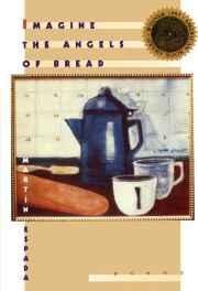 Seller image for Imagine the Angels of Bread for sale by Monroe Street Books