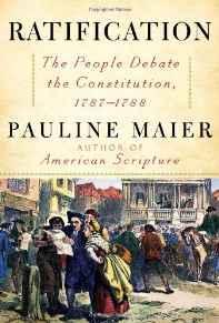 Imagen del vendedor de Ratification: The People Debate the Constitution, 1787-1788 a la venta por Monroe Street Books