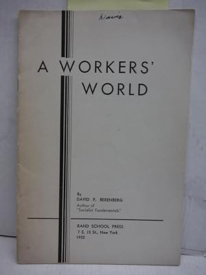 A Workers' World