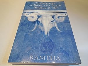 Seller image for Ramtha, the Mystery of Birth and Death: Redefining the Self for sale by Veronica's Books