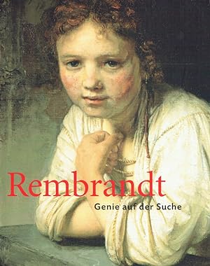 Immagine del venditore per Rembrand. Genie auf der Suche. venduto da Antiquariat Bernhardt