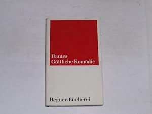 Dantes Göttliche Komödie. Das Hohe Lied von Sünde und Erlösung