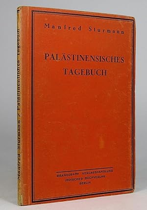 Bild des Verk�ufers f�r Pal�stinensisches Tagebuch. Aufzeichnung einer Reise. zum Verkauf von Librarium of The Hague
