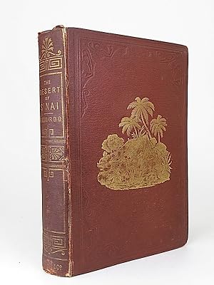 Image du vendeur pour The Desert of Sinai: Notes of a Spring-Journey from Cairo to Beersheba. mis en vente par Librarium of The Hague