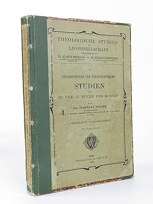 Geographische und ethnographische Studien zum III. und IV. Buche der Könige. A Volume in the Theo...