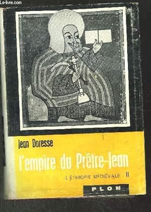 Bild des Verkufers fr L'EMPIRE DU PRETRE-JEAN/ VOL II-L'ETIOPIE MEDIEVALE zum Verkauf von Le-Livre