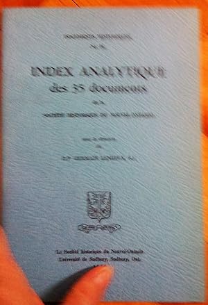 Index analytique des 35 documents de la Société historique du Nouvel-Ontario