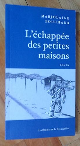 Seller image for L'chappe des petites maisons. Roman for sale by Livresse