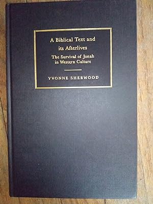 Immagine del venditore per A Biblical Text and its Afterlives: The Survival of Jonah in Western Culture venduto da Library of Religious Thought