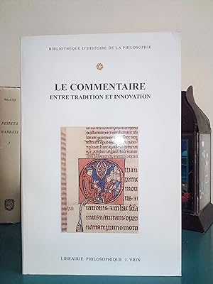 Imagen del vendedor de Le Commentaire: Entre Tradition et Innovation a la venta por Library of Religious Thought