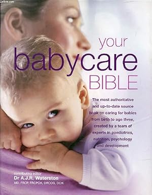 Bild des Verkufers fr YOUR BABYCARE BIBLE zum Verkauf von Le-Livre