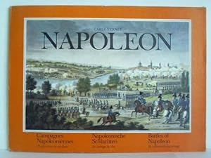 Napoleon. Napoleonische Schlachten - Campagnes Napoleoniennes - Battles of Napoleon