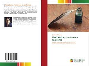 Seller image for Literatura, romance e realismo : Implicaes histricas e sociais for sale by AHA-BUCH GmbH