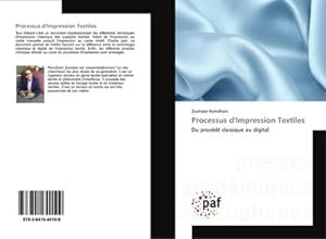 Seller image for Processus d'Impression Textiles : Du procd classique au digital for sale by AHA-BUCH GmbH