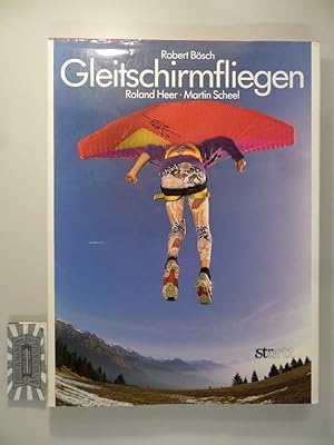 Imagen del vendedor de Gleitschirmfliegen. a la venta por Druckwaren Antiquariat