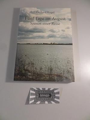 Seller image for Fnf Tage im August - Szenen einer Reise. for sale by Druckwaren Antiquariat