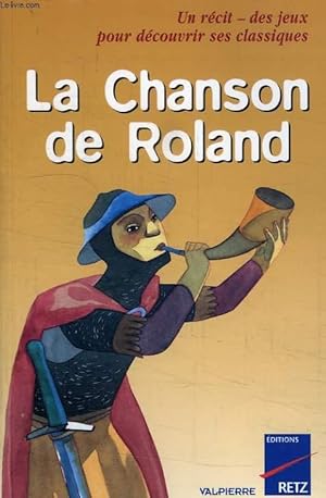 Bild des Verkufers fr LA CHANSON DE ROLAND zum Verkauf von Le-Livre
