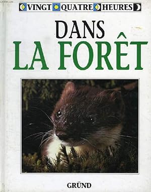 Seller image for 24 HEURES DANS LA FORET for sale by Le-Livre