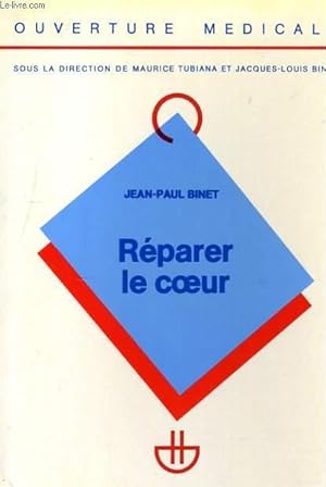 REPARER LE COEUR