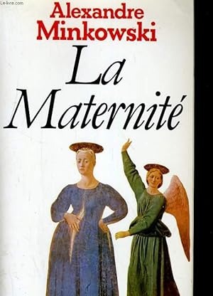 Image du vendeur pour LA MATERNITE mis en vente par Le-Livre