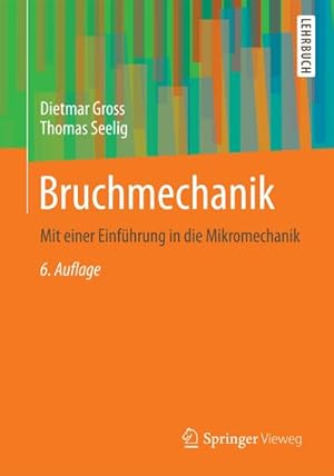 Immagine del venditore per Bruchmechanik venduto da BuchWeltWeit Ludwig Meier e.K.