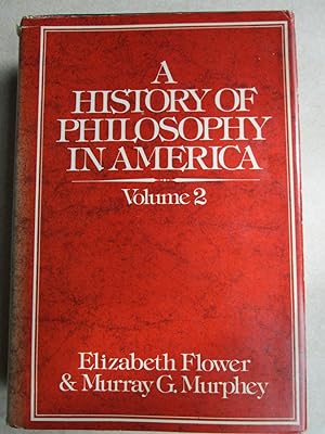 The History of Philosophy in America. Volume 2