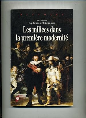 Seller image for LES MILICES DANS LA PREMIRE MODERNIT for sale by Librairie CLERC