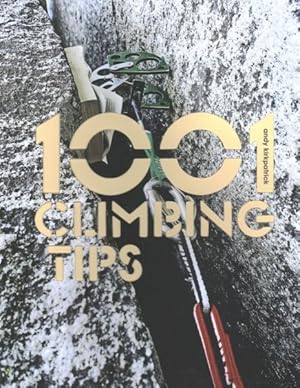 Imagen del vendedor de 1001 Climbing Tips a la venta por GreatBookPrices