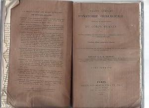 Traité complet d'Anatomie Chirurgicale générale et topographique du corps humain ou anatomie cons...