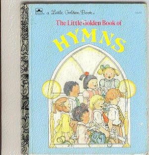 Image du vendeur pour THE LITTLE GOLDEN BOOK OF HYMNS mis en vente par ODDS & ENDS BOOKS