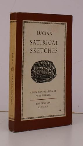 Satirical Sketches. Translated with an Introduction by Paul Turner. FIRST APPEARANCE IN PENGUIN C...