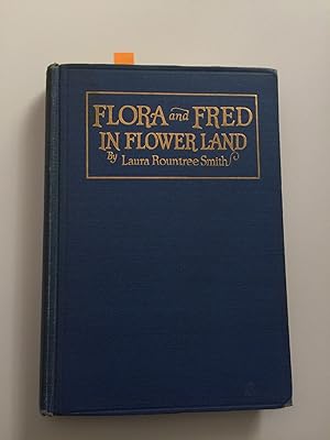 Flora and Fred In Flower Land