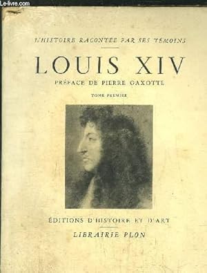 Bild des Verkufers fr LOUIS XIV - TOME I zum Verkauf von Le-Livre