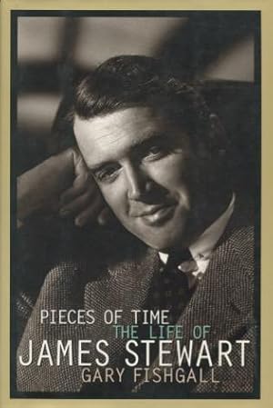 Pieces of Time: The Life of James Stewart