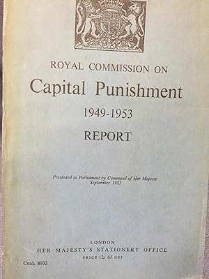 Immagine del venditore per Royal Commision on Capital Punishment 1949-1953. Report. venduto da Bryn Mawr Bookstore