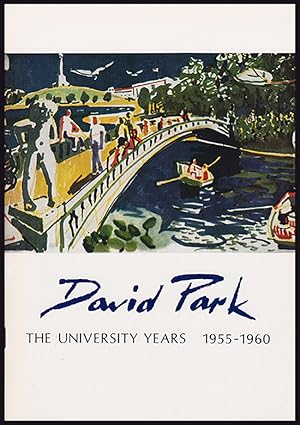 Seller image for David Park Memorial Exhibition: The University Years, 1955--1960 for sale by Diatrope Books