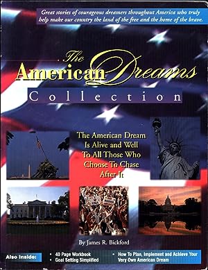 Seller image for The American Dreams Collection / The American Dream Is Alive and Well To All Those Who Choose To Chase After It / Great stories of courageous dreamers throughout America who truly help make our country the land of the free and the home of the brave. (SIGNED, THE DAVID BRENNER COPY) for sale by Cat's Curiosities