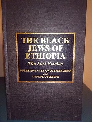 The Black Jews of Ethiopia: The Last Exodus