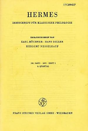 Imagen del vendedor de Hermes; 100. Band; 1972. Heft 3. Zeitschrift fr Klassische Philologie. a la venta por Fundus-Online GbR Borkert Schwarz Zerfa