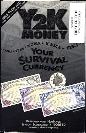 Y2K Money / Your Survival Currency