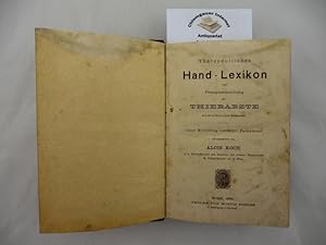 Bild des Verkufers fr Therapeutisches Hand-Lexikon und Receptsammlung fr Thierrzte (mit 465 Artikeln u. 1169 Heilformeln) fr Thierrzte. Unter Mitwirkung bewhrter Fachmnner herausgegeben. zum Verkauf von Chiemgauer Internet Antiquariat GbR