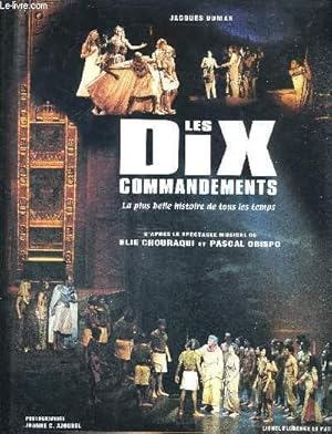 Bild des Verkufers fr LES DIX COMMANDEMENTS - LA PLUS BELLE HISTOIRE DE TOUS LES TEMPS zum Verkauf von Le-Livre